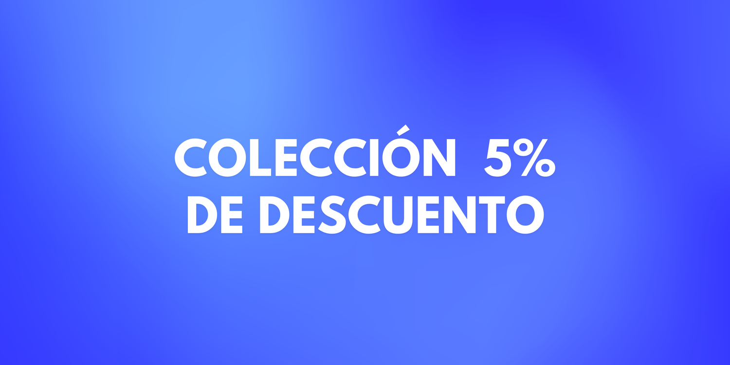 Colección 5% de Descuento 